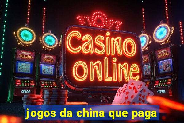 jogos da china que paga